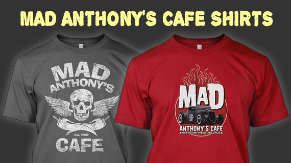 View All Mad Anthony Cafe Shirts